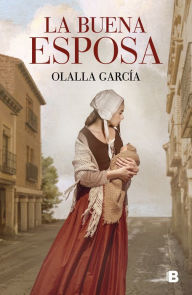 Title: La buena esposa / The Good Wife, Author: OLALLA GARCÍA