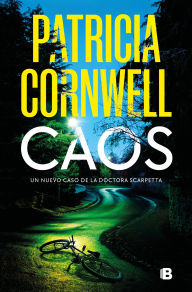 Title: Caos / Chaos, Author: Patricia Cornwell