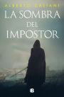 La sombra del impostor / The Impostor's Shadow