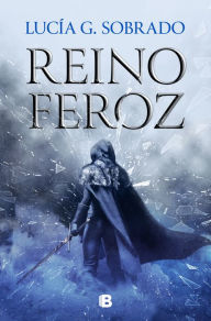 Title: Reino feroz (Bilogía Bruma Roja 2): #Romantasy #Fantasy, Author: Lucía G. Sobrado