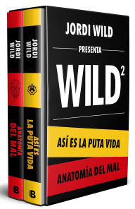 Title: Estuche: Así es la puta vida / Anatomía del mal / Box Set: This Is the F**ing Life / Anatomy of Evil, Author: JORDI WILD