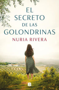 Title: El secreto de Las golondrinas, Author: Nuria Rivera