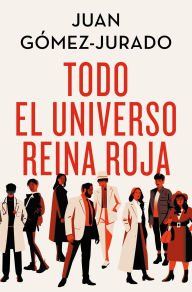 Title: Pack Todo el Universo Reina Roja, Author: Juan Gómez-Jurado