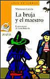 Bruja Y El Maestro