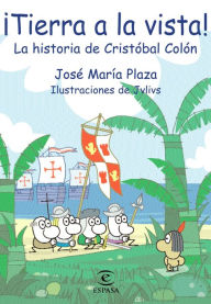 Title: ¡Tierra a la vista!, Author: José María Plaza