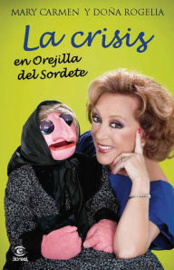 Title: La crisis en Orejilla del Sordete, Author: M Carmen Martínez Villaseñor