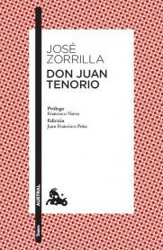 Title: Don Juan Tenorio, Author: José Zorrilla