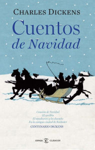 Title: Cuentos de Navidad, Author: Charles Dickens