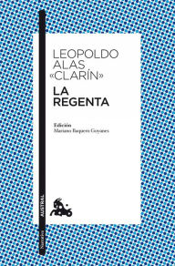 Title: La Regenta, Author: Leopoldo Alas 