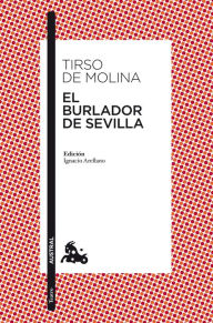 Title: El burlador de Sevilla, Author: Tirso de Molina