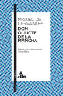 Don Quijote de la Mancha: Edición, notas e introducción de Alberto Blecua