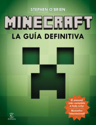 Title: Minecraft. La guía definitiva, Author: Stephen O Brien