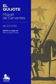 Title: El Quijote: Edición a cargo de Blanca Ripoll Sintes, Author: Miguel de Cervantes