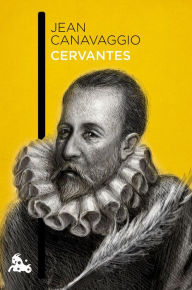 Title: Cervantes, Author: Jean Canavaggio