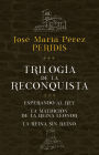 Trilogía de la Reconquista (pack)