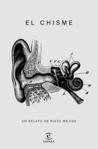 Title: El chisme, Author: Risto Mejide