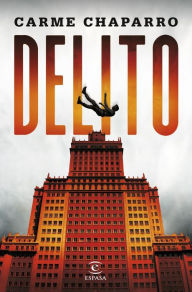 Free epub ebooks download uk Delito by Carme Chaparro PDF RTF MOBI English version