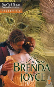 Title: La farsa, Author: Brenda Joyce
