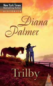 Title: Trilby, Author: Diana Palmer