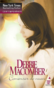 Title: Comenzar de nuevo (311 Pelican Court), Author: Debbie Macomber