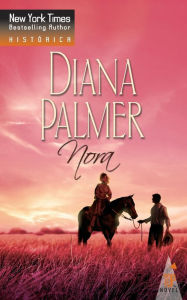 Title: Nora, Author: Diana Palmer