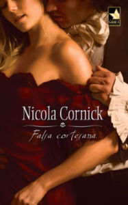 Title: Falsa cortesana, Author: Nicola Cornick