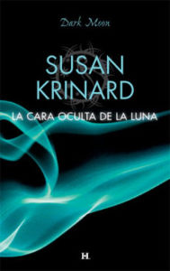 Title: La cara oculta de la luna, Author: Susan Krinard