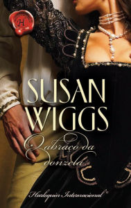 Title: O abraço da donzela, Author: Susan Wiggs