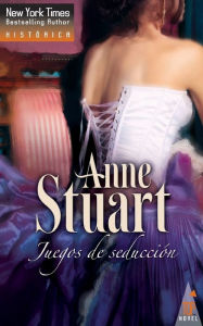 Title: Juegos de seducciï¿½n, Author: Anne Stuart