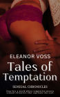 Tales of Temptation: Sensual Chronicles