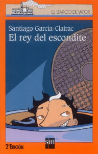 Title: El rey del escondite (eBook-ePub), Author: Santiago García-Clairac