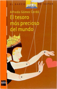 Title: El tesoro más precioso del mundo (eBook-ePub), Author: Alfredo Gómez Cerdá