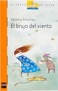 Title: El brujo del viento (eBook-ePub), Author: Paloma Sánchez