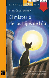 Title: El misterio de los hijos de Lúa (eBook-ePub), Author: Fina Casalderrey