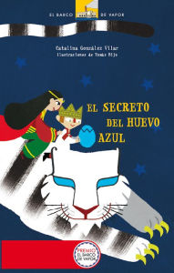 Title: El secreto del huevo azul (eBook-ePub), Author: Catalina González Vilar