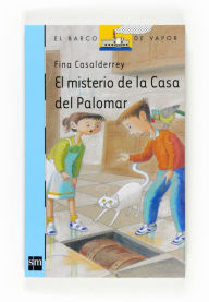 Title: El misterio de la casa del Palomar (eBook-ePub), Author: Fina Casalderrey