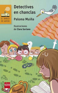 Title: Detectives en chanclas, Author: Paloma Muiña Merino