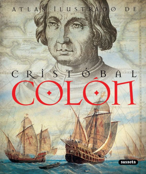 Atlas ilustrado de Cristï¿½bal Colï¿½n