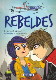 Title: Rebeldes, Author: Susaeta Publishing
