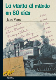 Title: La vuelta al mundo en 80 días, Author: Jules Verne