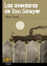 Title: Las aventuras de Tom Sawyer, Author: Mark Twain