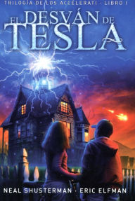 El Desvan De Tesla (Trilogia)