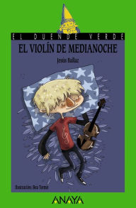 Title: El violín de medianoche, Author: Jesús Ballaz