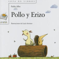 Title: Pollo y Erizo, Author: Pablo Albo
