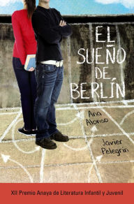 Title: El sueño de Berlín, Author: Ana Alonso