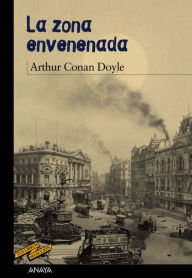 Title: La zona envenenada, Author: Arthur Conan Doyle