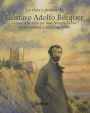 La Vida y Poesia de Gustavo Adolfo Becquer