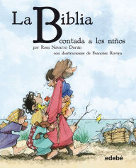 Title: La BIBLIA contada a los niños, Author: Rosa Navarro Durán