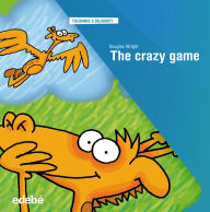 Title: THE CRAZY GAME, Author: Douglas Wright