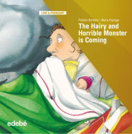 Title: THE HAIRY AND HORRIBLE MONSTER IS COMING, Author: Paloma Bordons Gangas